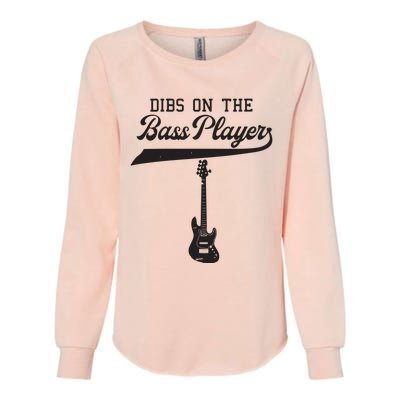 Dibs On The Bass Player Bassist Guitarist Guitar Band Rocker Womens California Wash Sweatshirt