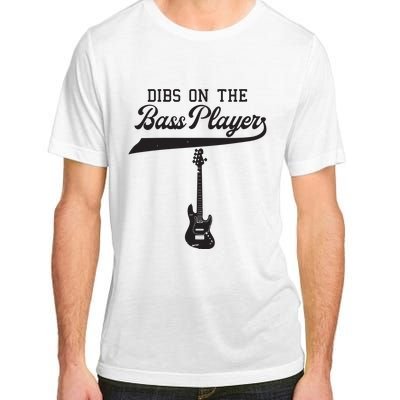 Dibs On The Bass Player Bassist Guitarist Guitar Band Rocker Adult ChromaSoft Performance T-Shirt