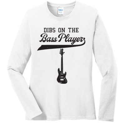 Dibs On The Bass Player Bassist Guitarist Guitar Band Rocker Ladies Long Sleeve Shirt