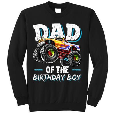 Dad Of The Birthday Boy Monster Truck Birthday Novelty Gift Sweatshirt