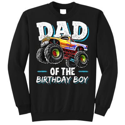 Dad Of The Birthday Boy Monster Truck Birthday Novelty Gift Sweatshirt