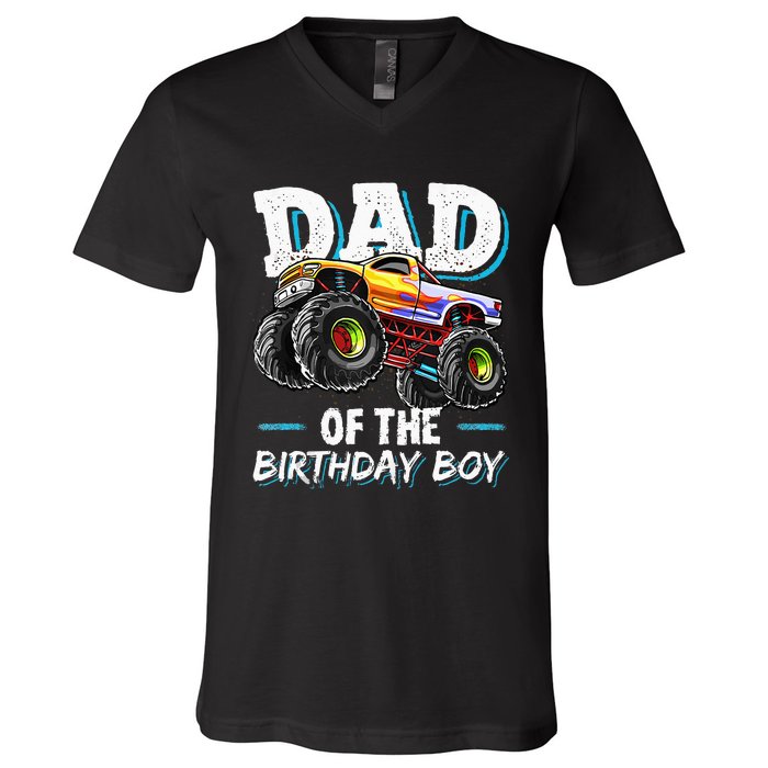 Dad Of The Birthday Boy Monster Truck Birthday Novelty Gift V-Neck T-Shirt