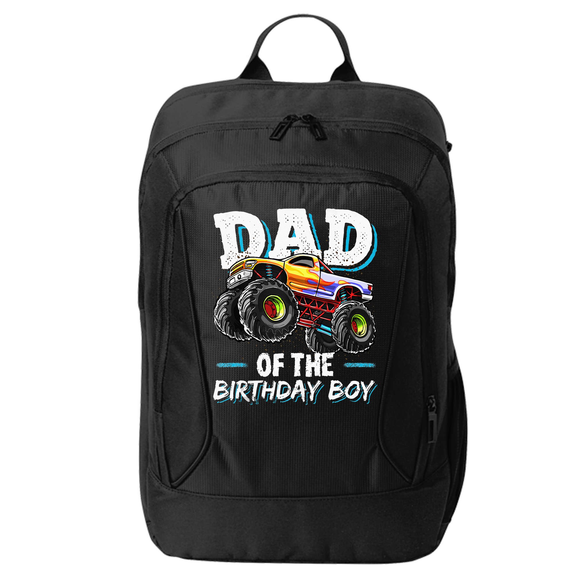 Dad Of The Birthday Boy Monster Truck Birthday Novelty Gift City Backpack