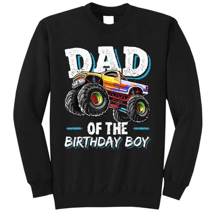 Dad Of The Birthday Boy Monster Truck Birthday Novelty Gift Tall Sweatshirt