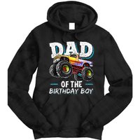 Dad Of The Birthday Boy Monster Truck Birthday Novelty Gift Tie Dye Hoodie