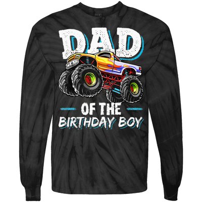 Dad Of The Birthday Boy Monster Truck Birthday Novelty Gift Tie-Dye Long Sleeve Shirt