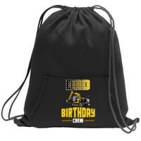 Dad Of The Birthday Crew Party Excavator Sweatshirt Cinch Pack Bag