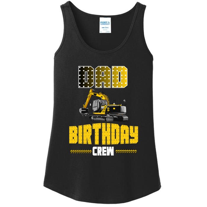 Dad Of The Birthday Crew Party Excavator Ladies Essential Tank