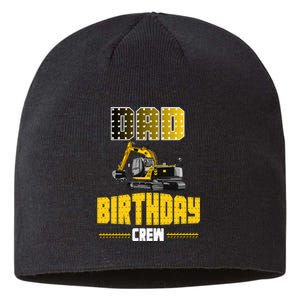 Dad Of The Birthday Crew Party Excavator Sustainable Beanie