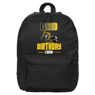 Dad Of The Birthday Crew Party Excavator 16 in Basic Backpack