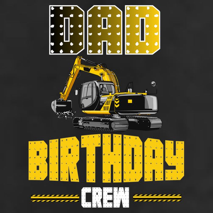 Dad Of The Birthday Crew Party Excavator Golf Towel