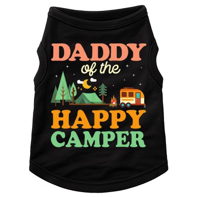 Daddy Of The Happy Camper 1st Bday Camping Trip Doggie Tank