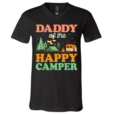 Daddy Of The Happy Camper 1st Bday Camping Trip V-Neck T-Shirt