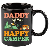 Daddy Of The Happy Camper 1st Bday Camping Trip 11oz C Handle Ceramic Mug