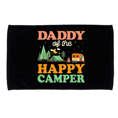 Daddy Of The Happy Camper 1st Bday Camping Trip Microfiber Hand Towel