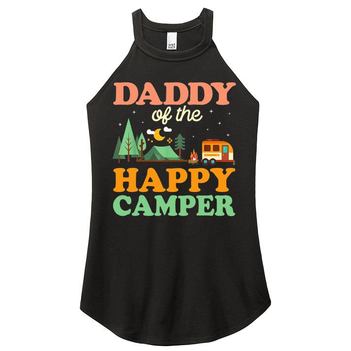 Daddy Of The Happy Camper 1st Bday Camping Trip Women's Perfect Tri Rocker Tank