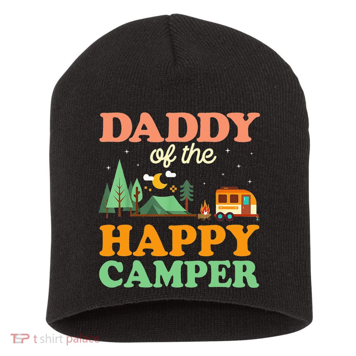 Daddy Of The Happy Camper 1st Bday Camping Trip Short Acrylic Beanie