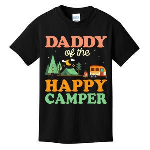 Daddy Of The Happy Camper 1st Bday Camping Trip Kids T-Shirt