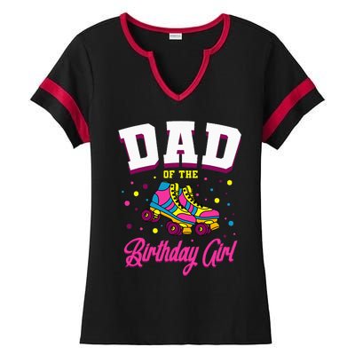 Dad Of The Birthday Roller Skates Bday Ladies Halftime Notch Neck Tee