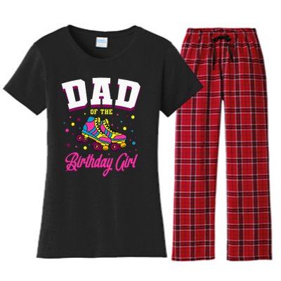 Dad Of The Birthday Roller Skates Bday Women's Flannel Pajama Set