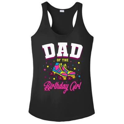 Dad Of The Birthday Roller Skates Bday Ladies PosiCharge Competitor Racerback Tank