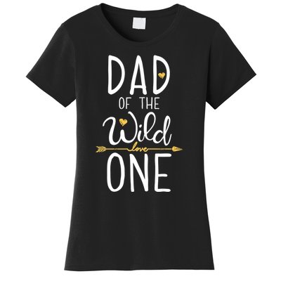 Dad Of The Wild One Fathers Day Daddy Papa Women's T-Shirt