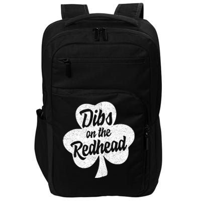 Dibs On The Redhead Funny St Patricks Day Drinking Impact Tech Backpack