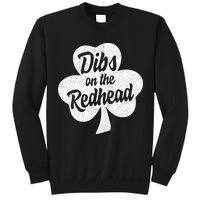 Dibs On The Redhead Funny St Patricks Day Drinking Tall Sweatshirt