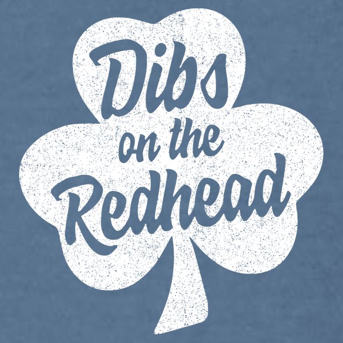Dibs On The Redhead Funny St Patricks Day Drinking Garment-Dyed Sweatshirt