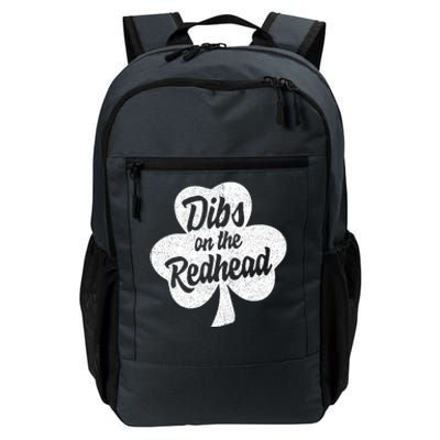 Dibs On The Redhead Funny St Patricks Day Drinking Daily Commute Backpack