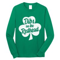 Dibs On The Redhead Funny St Patricks Day Drinking Long Sleeve Shirt