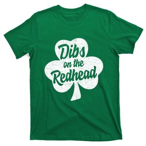 Dibs On The Redhead Funny St Patricks Day Drinking T-Shirt