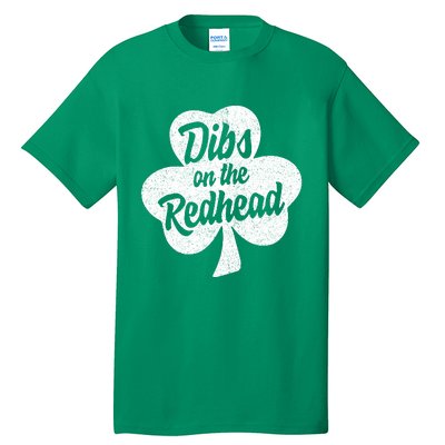 Dibs On The Redhead Funny St Patricks Day Drinking Tall T-Shirt