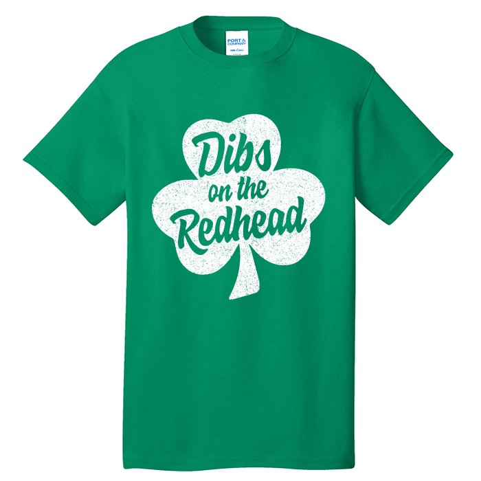 Dibs On The Redhead Funny St Patricks Day Drinking Tall T-Shirt