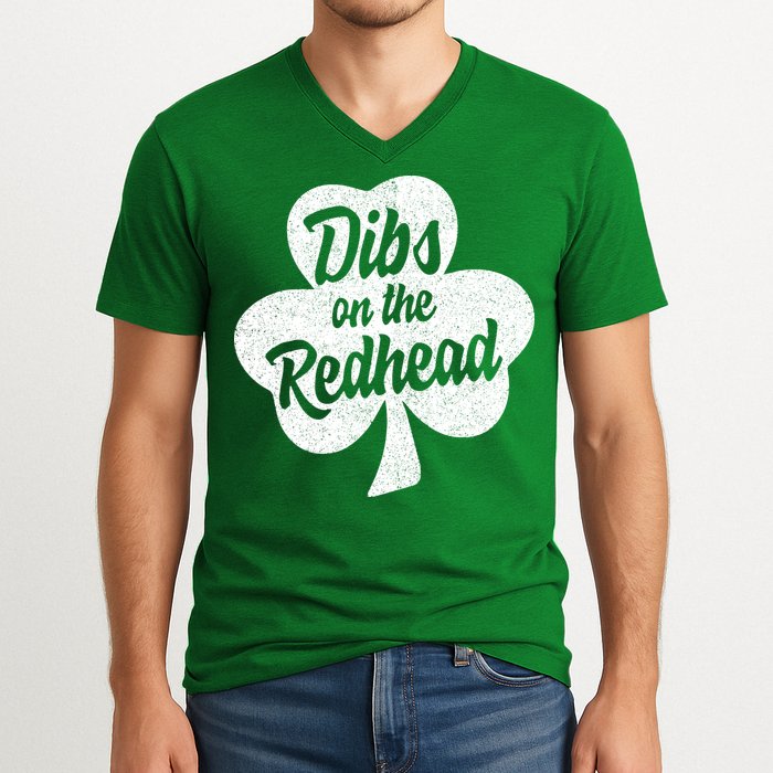 Dibs On The Redhead Funny St Patricks Day Drinking V-Neck T-Shirt