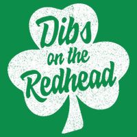 Dibs On The Redhead Funny St Patricks Day Drinking Button