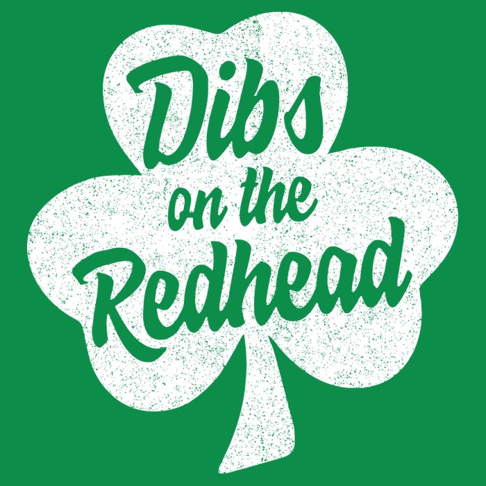 Dibs On The Redhead Funny St Patricks Day Drinking Button