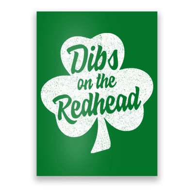 Dibs On The Redhead Funny St Patricks Day Drinking Poster