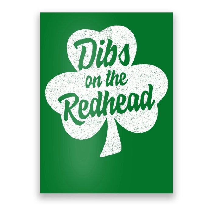 Dibs On The Redhead Funny St Patricks Day Drinking Poster