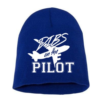 Dibs On The Pilot Airplane Female Pilot Wife Sexy Pilot Great Gift Short Acrylic Beanie