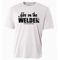 Dibs On The Welder Funny Welding Repair Cooling Performance Crew T-Shirt