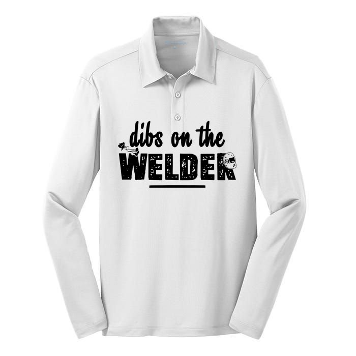 Dibs On The Welder Funny Welding Repair Silk Touch Performance Long Sleeve Polo