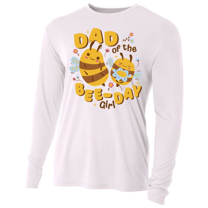 Dad Of The Bee Day Girl Birthday Cooling Performance Long Sleeve Crew