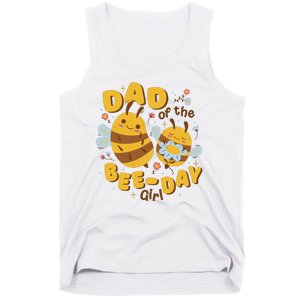 Dad Of The Bee Day Girl Birthday Tank Top