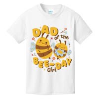 Dad Of The Bee Day Girl Birthday Kids T-Shirt