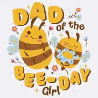 Dad Of The Bee Day Girl Birthday Kids T-Shirt