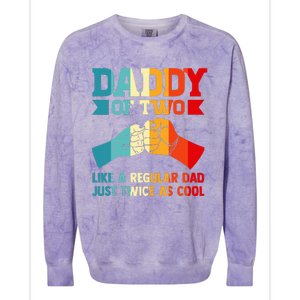 Dadd Of Two Like A Regular Dad Just Twice As Cool Son Colorblast Crewneck Sweatshirt