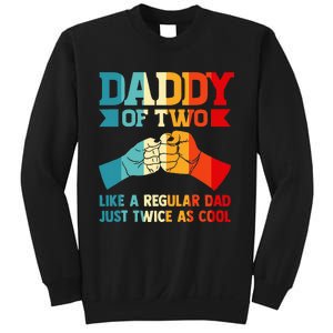 Dadd Of Two Like A Regular Dad Just Twice As Cool Son Sweatshirt