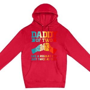 Dadd Of Two Like A Regular Dad Just Twice As Cool Son Premium Pullover Hoodie