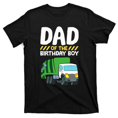 Dad Of The Birthday Boy Garbage Truck T-Shirt